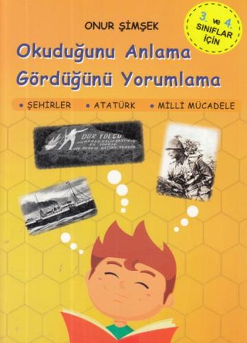 Okuduğunu Anlama Gördüğünü Yorumlama 3 ve 4 Sınıf