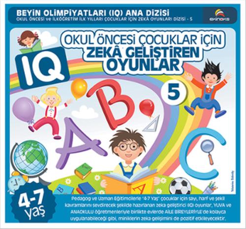 Okul Öncesi Çocuklar İçin IQ Zeka Geliştiren Oyunlar 5 (4-7 Yaş)