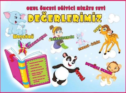 Okul Öncesi Eğitici Hikaye Seti - Değerlerimiz