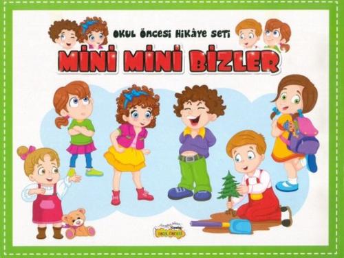 Okul Öncesi Hikaye Seti - Mini Mini Bizler