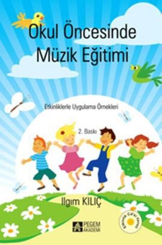 Okul Öncesinde Müzik Eğitimi