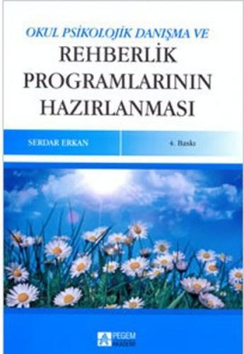 Okul Psikolojik Danışma ve Rehberlik Programının Hazırlanması