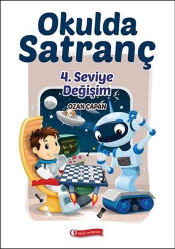 Okulda Satranç 4. Seviye - Değişim