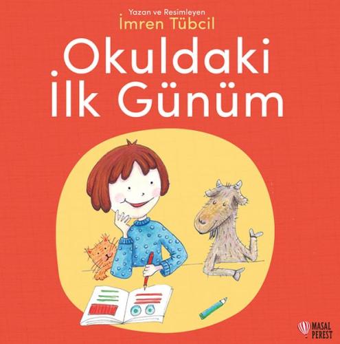 Okuldaki İlk Günüm