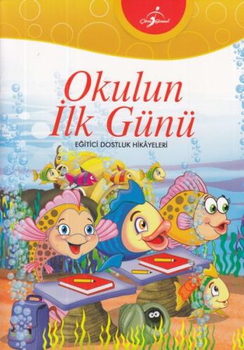 Okullun İlk Günü