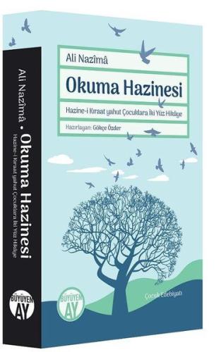 Okuma Hazinesi - Hazine-i Kıraat yahut Çocuklara İki Yüz Hikaye