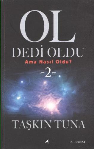 Ol Dedi Oldu Big-Bang’in Nefes Kesen Öyküsü 2