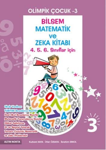 Olimpik Çocuk 3 - Bilsem Matematik ve Zeka Kitabı