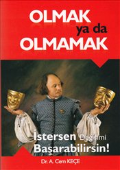 Olmak ya da Olmamak