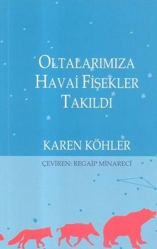 Oltalarımıza Havai Fişekler Takıldı