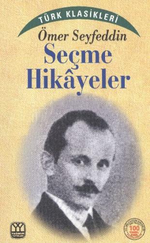 Ömer Seyfeddin Seçme Hikayeler