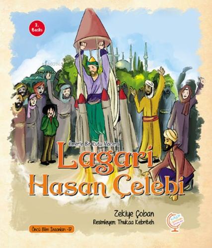 Ömer'le Bir Kutu Macera: Lagari Hasan Çelebi