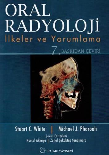 Oral Radyoloji - İlkerler ve Yorumlama