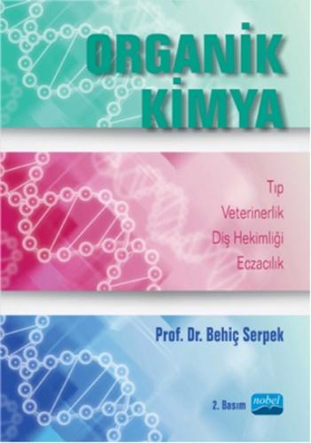 Organik Kimya Tıp-Veterinerlik-Diş Hekimliği-Eczacılık