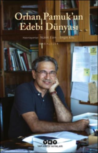 Orhan Pamuk’un Edebi Dünyası