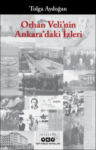 Orhan Veli'nin Ankara'daki İzleri