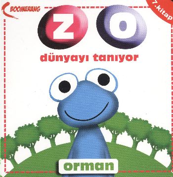 Orman / Zo Dünyayı Tanıyor- 7. Kitap