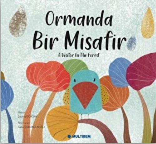 Ormanda Bir Misafir - A Visitor in the Forest