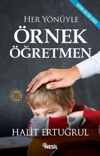 Örnek Öğretmen Her Yönüyle