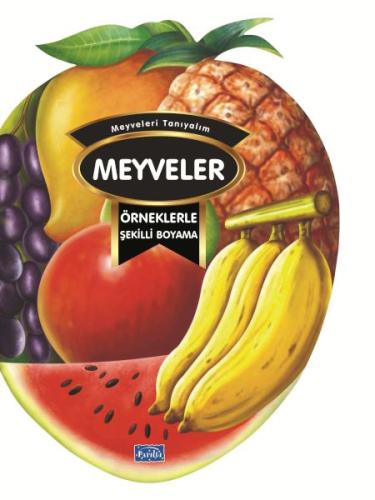 Örneklerle Şekilli Boyama - Meyveler