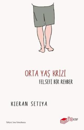 Orta Yaş Krizi Felsefi Bir Rehber