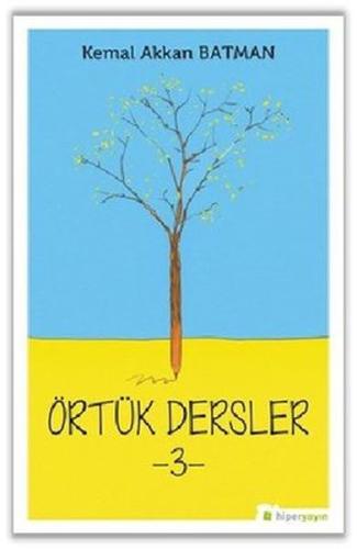 Örtük Dersler - 3