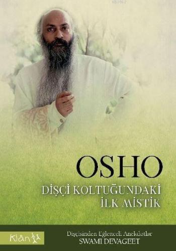 Osho Dişçi Koltuğundaki İlk Mistik