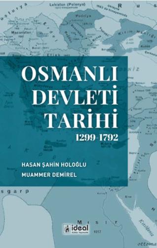 Osmanlı Devleti Tarihi (1299-1792)