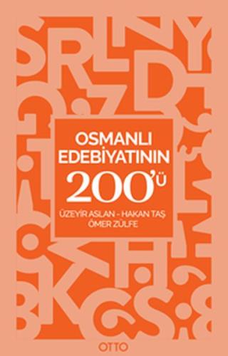 Osmanlı Edebiyatının 200'ü