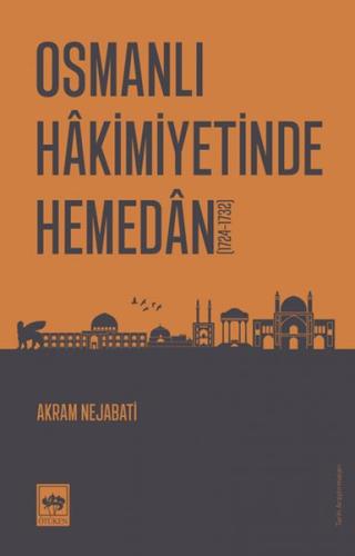 Osmanlı Hakimiyetinde Hemedan