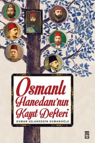 Osmanlı Hanedanı'nın Kayıt Defteri