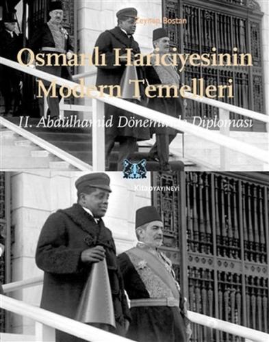 Osmanlı Hariciyesinin Modern Temelleri