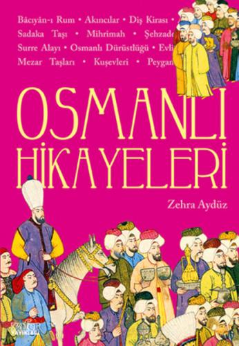 Osmanlı Hikayeleri