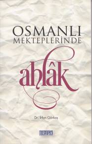 Osmanlı Mekteplerinde Ahlak