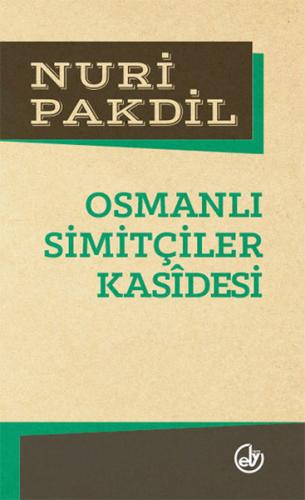 Osmanlı Simitçiler Kasidesi