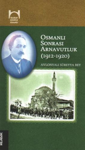 Osmanlı Sonrası Arnavutluk (1912-1920)