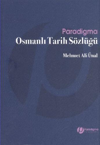 Osmanlı Tarih Sözlüğü