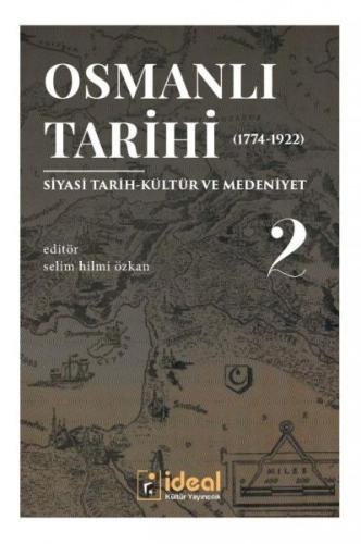 Osmanlı Tarihi (1774-1922) 2