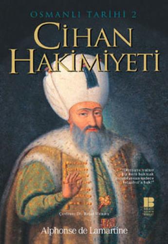 Osmanlı Tarihi 2 Cihan Hakimiyeti