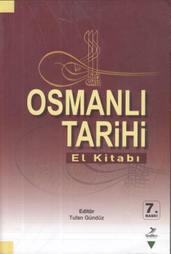 Osmanlı Tarihi El Kitabı