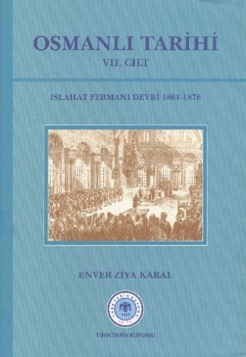 Osmanlı Tarihi (VII Cilt)