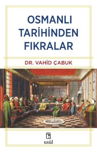 Osmanlı Tarihinden Fıkralar