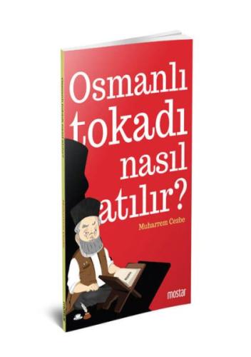 Osmanlı Tokadı Nasıl Atılır?