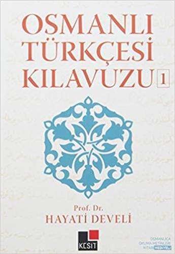 Osmanlı Türkçesi Kılavuzu 1