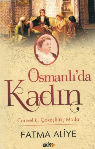 Osmanlı'da Kadın