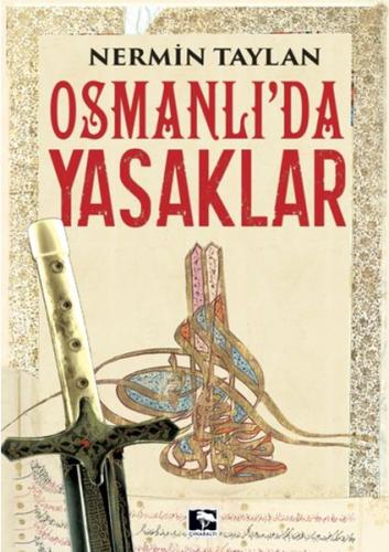 Osmanlı'da Yasaklar