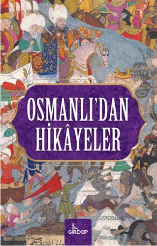 Osmanlıdan Hikayeler