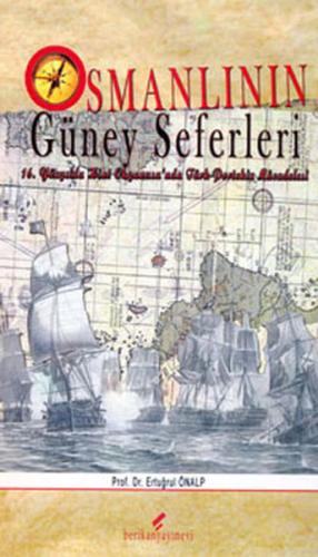 Osmanlı'nın Güney Seferleri