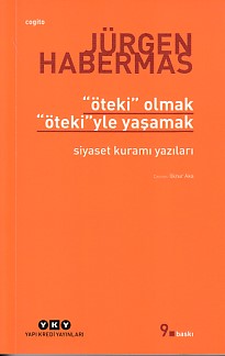 Öteki Olmak, Öteki'yle Yaşamak