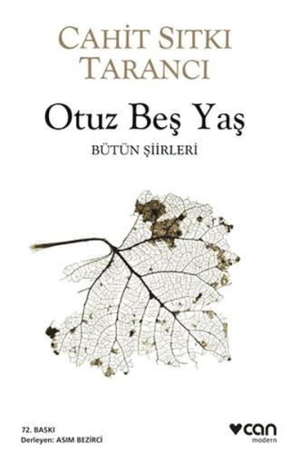 Otuz Beş Yaş Bütün Şiirleri